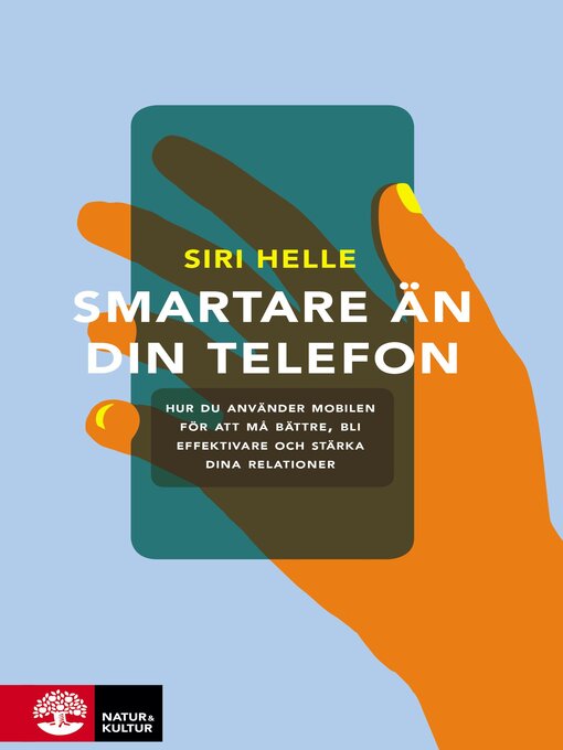 Title details for Smartare än din telefon by Siri Helle - Available